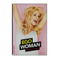Carolina Gynning & Ingrid Carlqvist: Ego Woman