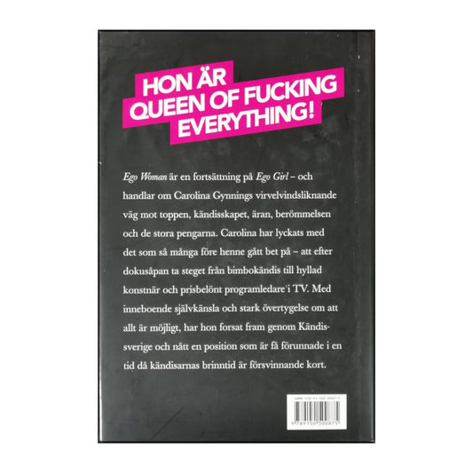 Carolina Gynning & Ingrid Carlqvist: Ego Woman