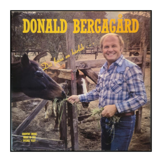 Donald Bergagård: Det Finns En Kärlek