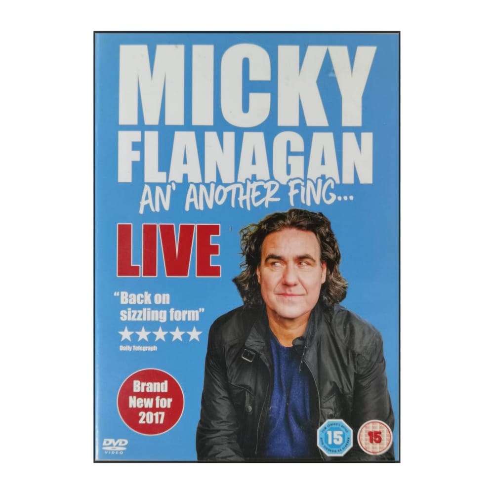Micky Flanagan: An' Another Fing