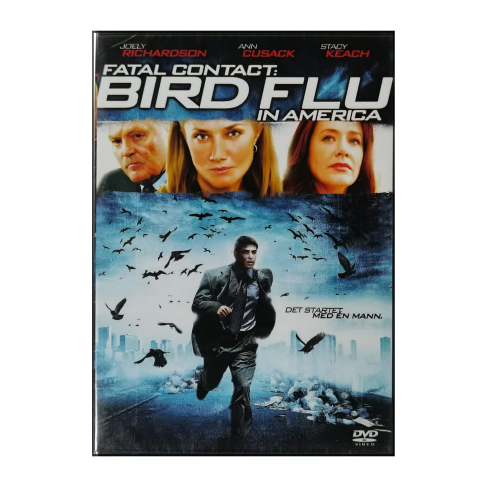 Fatal Contact: Bird Flu In America