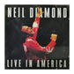 Neil Diamond: Live In America
