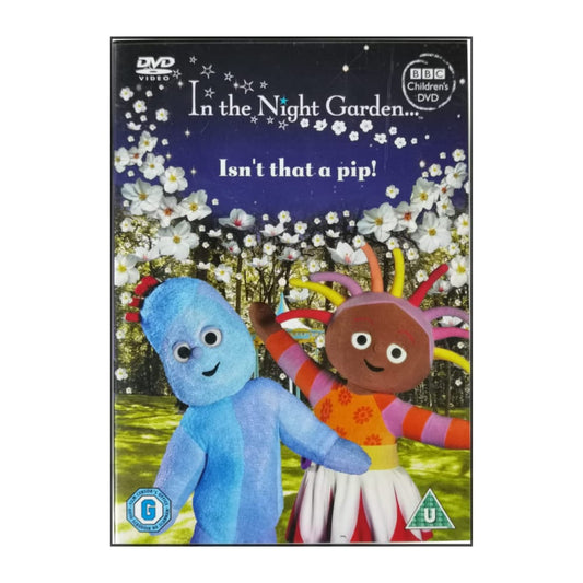 In The Night Garden: Isn'T That A Pip