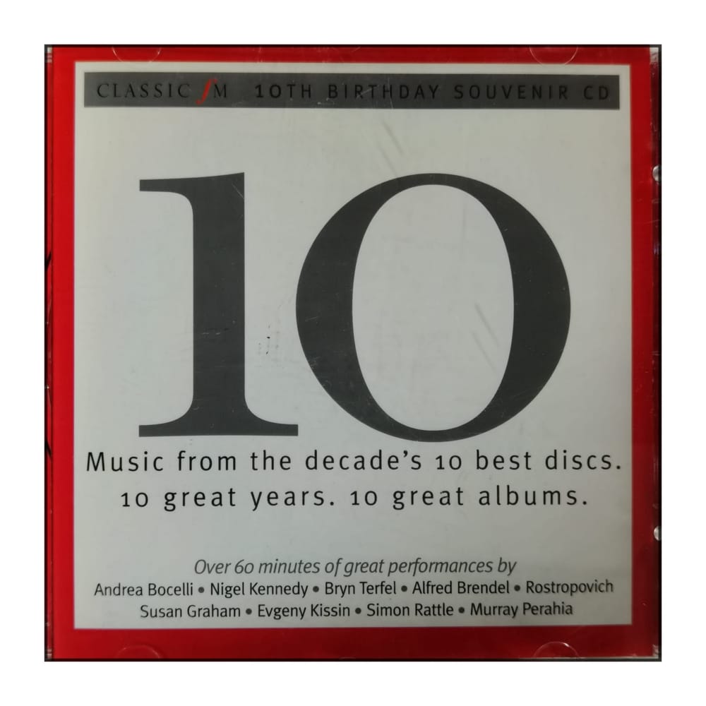 Classic Fm: 10Th Birthday Souvenir