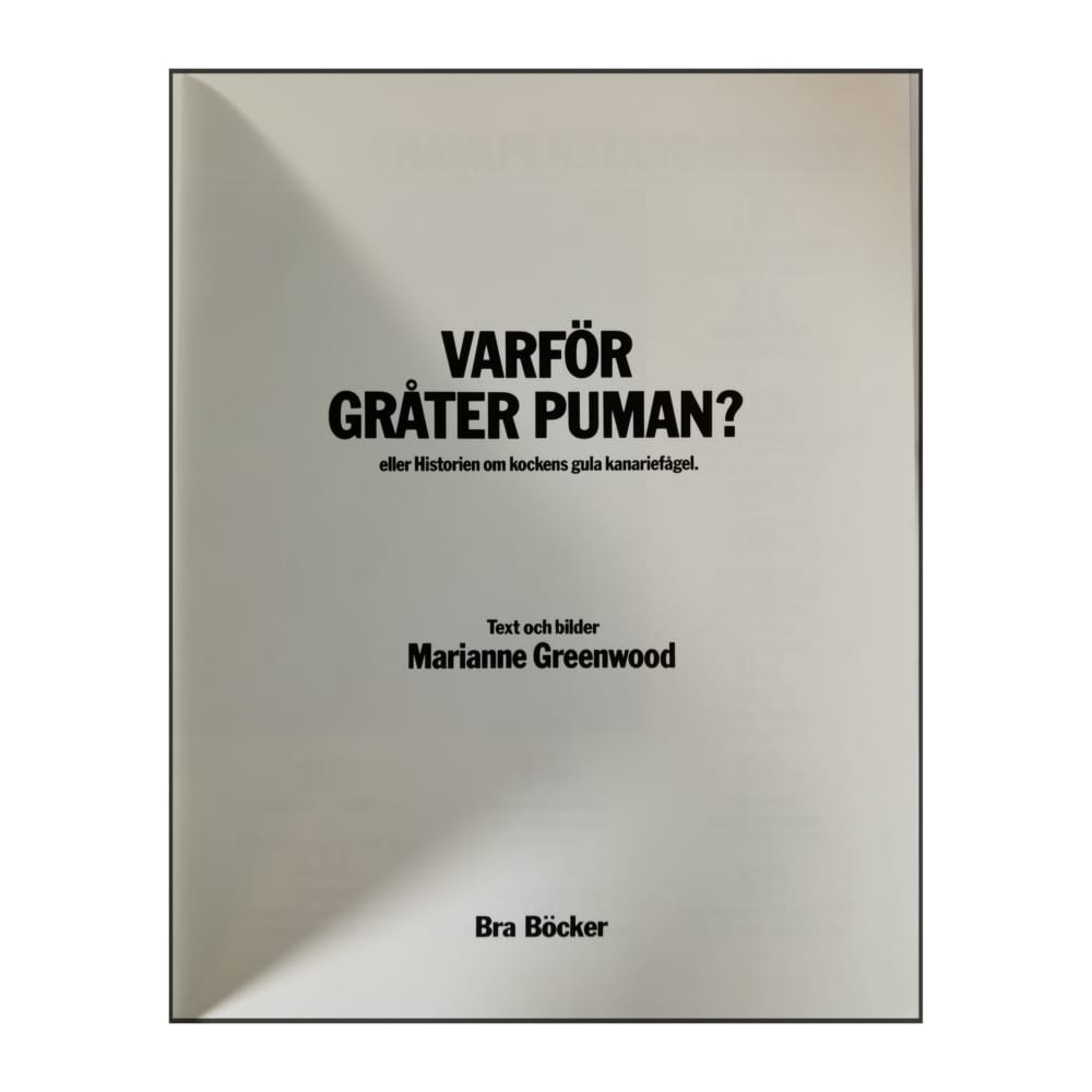 Marianne Greenwood: Varför Gråter Puman