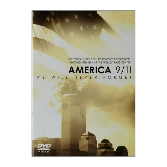 America 9/11 We Will Never Forget