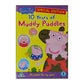 Peppa Pig: 10 Years Of Muddy Puddles