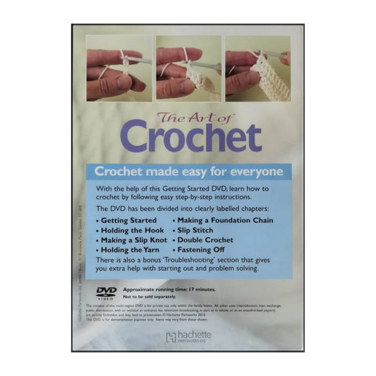 The Art Of Crochet: Getting Started