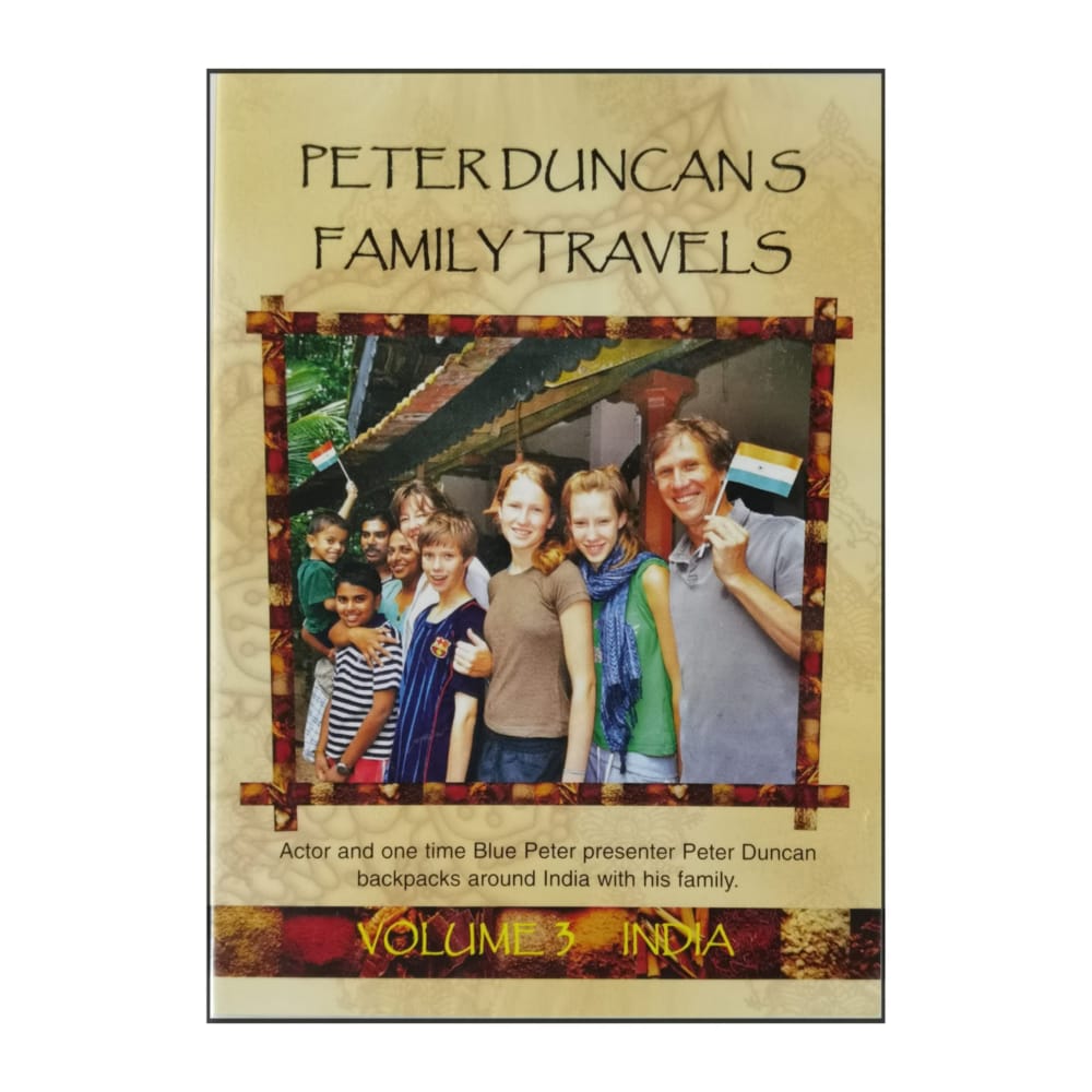 Peter Duncan'S Family Travels 3: India