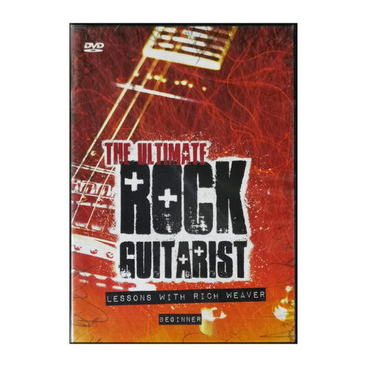 Rich Weaver: The Ultimate Rock Guitarist