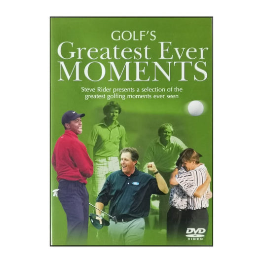 Steve Rider: Golf'S Greatest Ever Moments