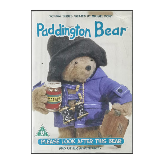 Paddington Bear: Please Look After This Bear And Other Adventures