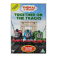 Thomas & Friends: Together On The Tracks