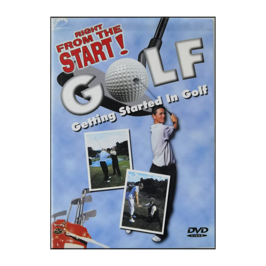Right From The Start! Getting Started In Golf
