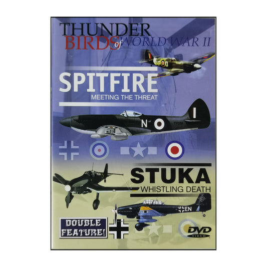 Thunder Birds Of World War Ii: Spitfire And Stuka