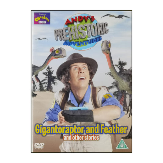 Andy'S Prehistoric Adventures: Gigantoraptor And Feather And Other Stories