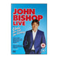 John Bishop: Live The Elvis Has Left The Building Tour