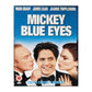 Mickey Blue Eyes