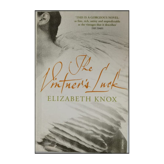 Elizabeth Knox: The Vintner'S Luck