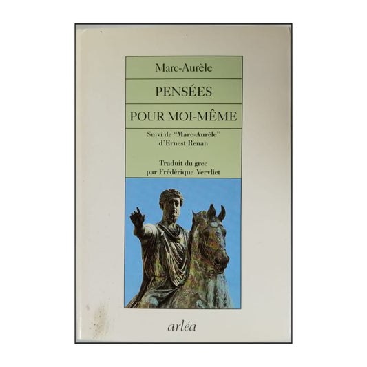 Marcus Aurelius: Pensées Pour Moi-Même