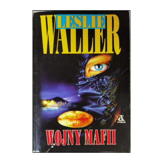 Leslie Waller: Wojny Mafii