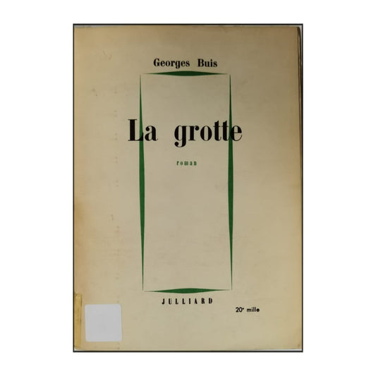 Georges Buis: La Grotte