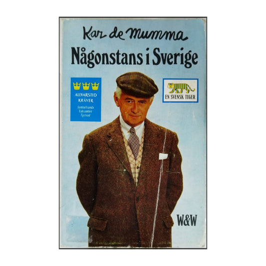 Kar De Mumma: Någonstans I Sverige