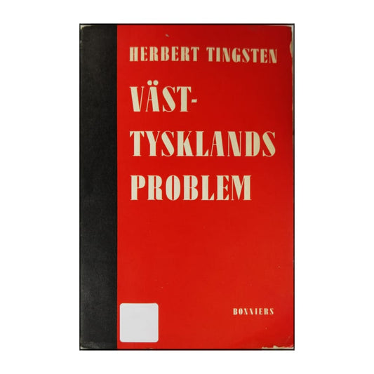 Herbert Tingsten: Västtysklands Problem