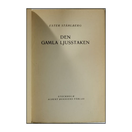 Ester Ståhlberg: Den Gamla Ljusstaken
