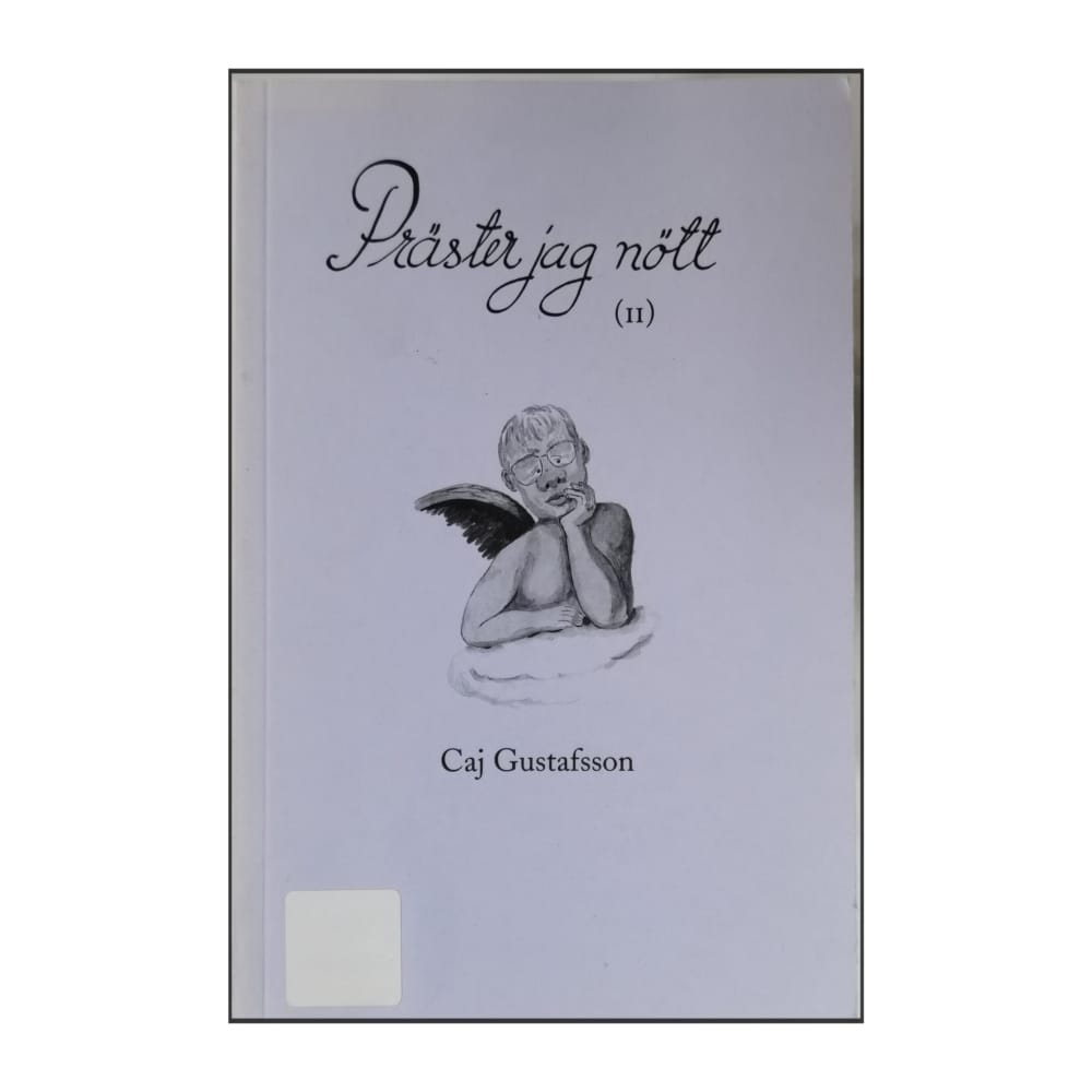 Caj Gustafsson: Prista Jag Nött