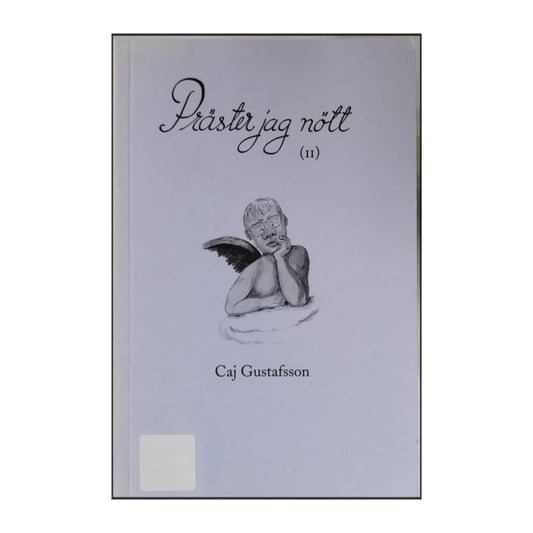 Caj Gustafsson: Prista Jag Nött