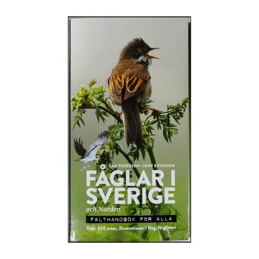 Jan Pedersen & Jony Eriksson: Fåglar I Sverige Och Norden