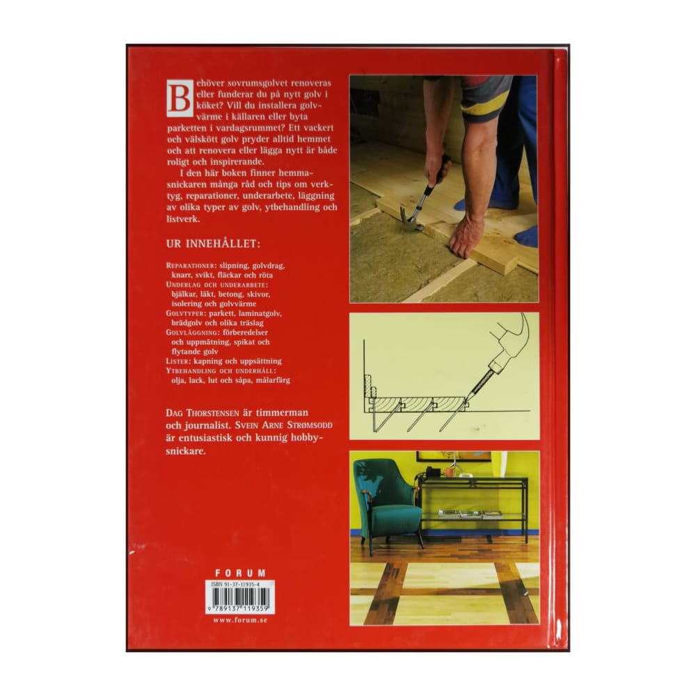 Dag Thorstensen & Svein Arne Strømsodd: Golv Och Golvlister