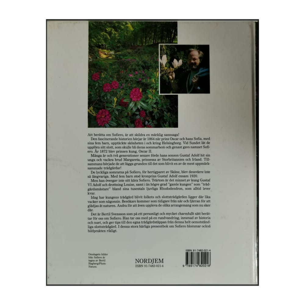 Kungliga Sofiero: Bertil Svensson I Slottsträdgården