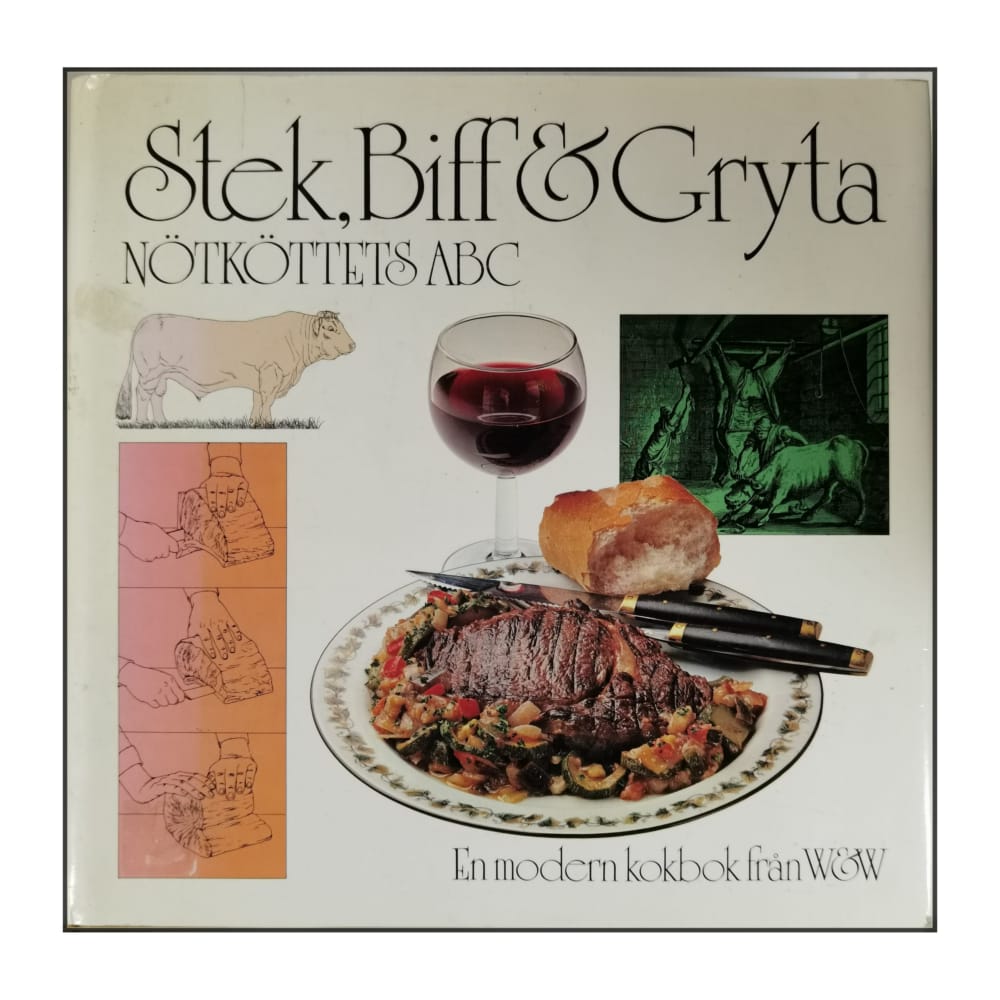 Marguerite Patten: Nötköttets Abc: Stek Biff & Gryta
