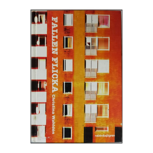 Christina Wahldén: Fallen Flicka