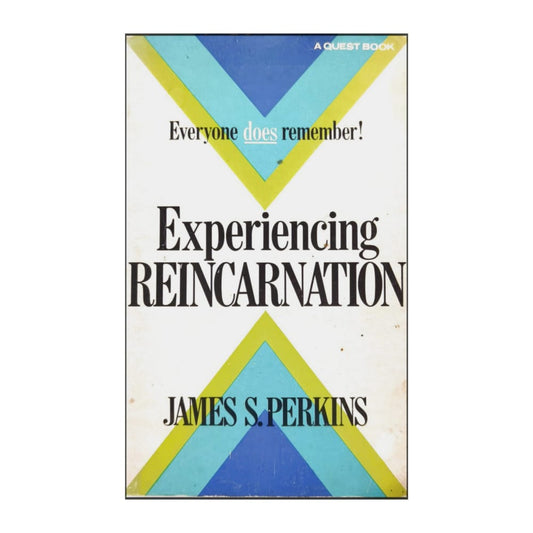James S. Perkins: Experiencing Reincarnation