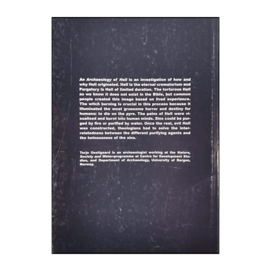 Terje Oestigaard: An Archaeology Of Hell