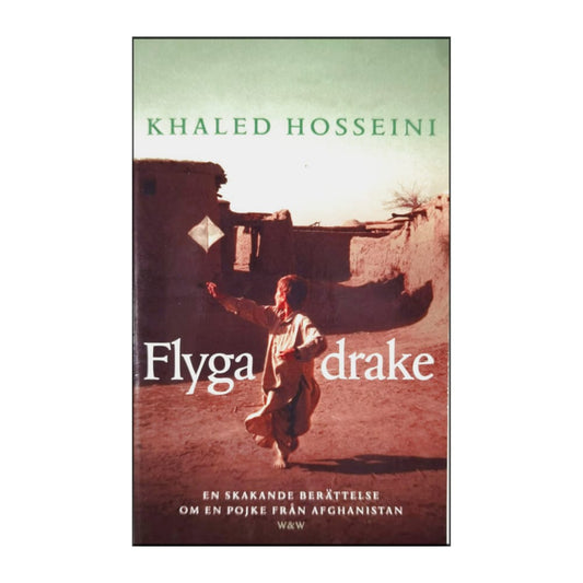 Khaled Hosseini: Flyga Drake