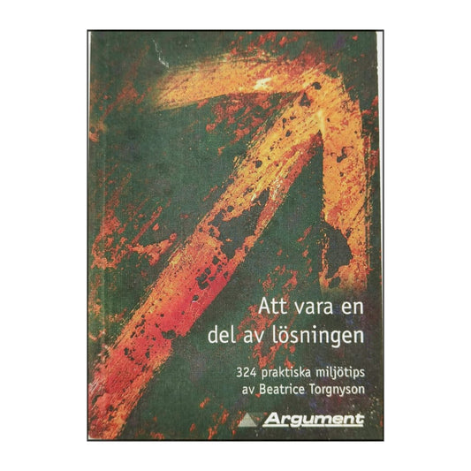 Beatrice Torgnyson: Att Vara En Del Av Lösningen