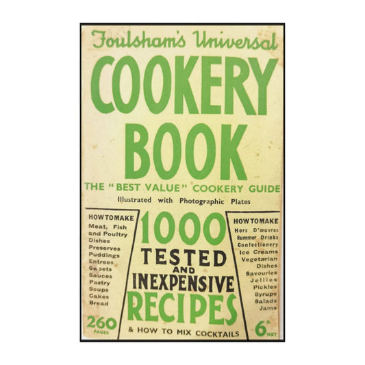 W. Foulsham: The Universal Cookery Book