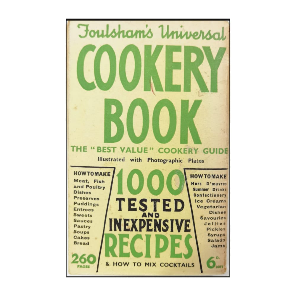 W. Foulsham: The Universal Cookery Book