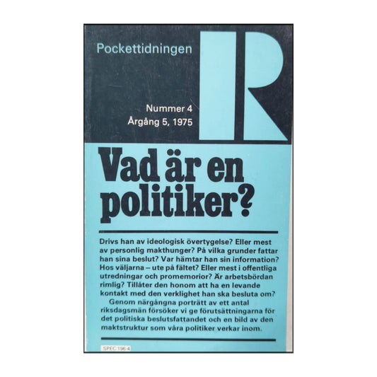 Pockettidningen R 1975 Nr 4 Vad Är En Politiker
