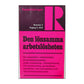 Pockettidningen R 1973 Nr 2 Den Lönsamma Arbetslösheten