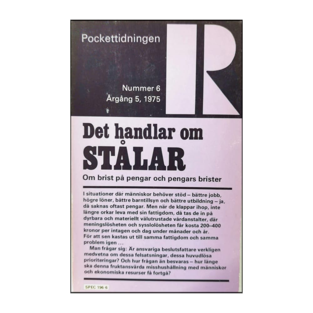 Pockettidningen R 1975 Nr 6 Det Handlar Om Stålar