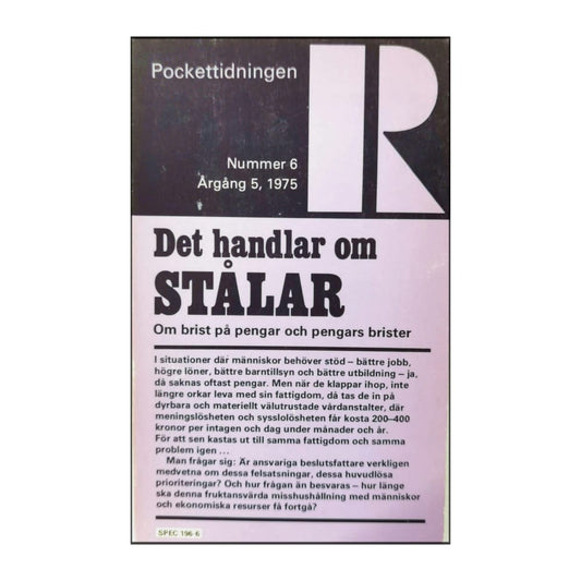 Pockettidningen R 1975 Nr 6 Det Handlar Om Stålar