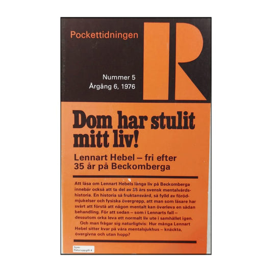 Pockettidningen R 1976 Nr 5 Dom Har Stulit Mitt Liv