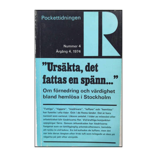 Pockettidningen R 1974 Nr 4 Ursäkta Det Fattas En Spänn