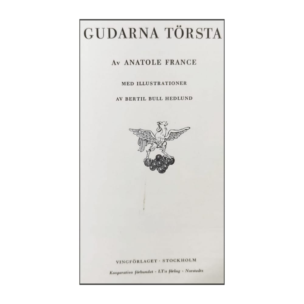 Anatole France: Gudarna Törsta