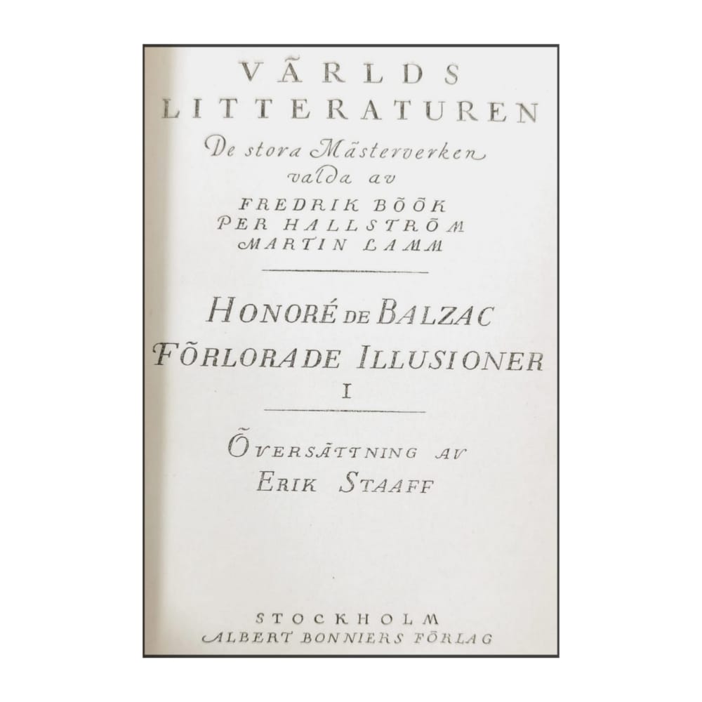 Honoré De Balzac: Förlorade Illusioner 1